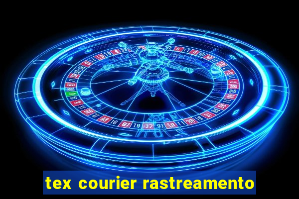 tex courier rastreamento